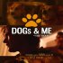 Dogs & Me