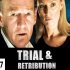 Trial & Retribution XVII: Conviction