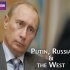 Putin, Russia and the West