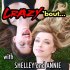Crazy 'bout... with Shelley and Annie