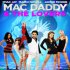 Mac Daddy & the Lovers