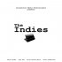 The Indies: Pictures Up!