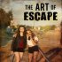The Art of Escape