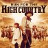 Run For The High Country