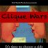 Clique Wars