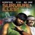Survival of the Illest