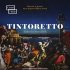 Tintoretto - rebel z Benátek
