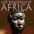 Ztracená království: Afrika