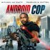 Android Cop