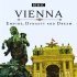 Vídeň: Říąe, dynastie a sen