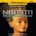 Nefertiti: Záhada královniny mumie