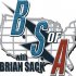 The B.S. of A. with Brian Sack