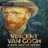 Vincent van Gogh: nový způsob vidění