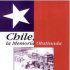 Chile, neodbytná vzpomínka