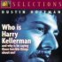 Kdo je Harry Kellerman?