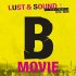 B-Movie: zvuk a rozkoąe západního Berlína 1979-1989