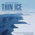 Tenký led: Skutečnost o klimatických vědách