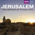 Jeruzalém: Historie Svatého města
