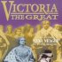 Victoria the Great