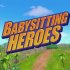 Babysitting Heroes