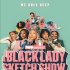 Black Lady Sketch Show