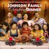 Johnson Family Dinner