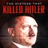 Hitler - Chyby, které se vymstily