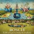 Bosch: Zahrada pozemských rozkoąí