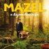 Mazel a tajemství lesa