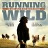 Running Wild: The Life of Dayton O. Hyde