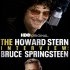 Howard Stern: Rozhovor s Brucem Springsteenem