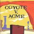 Coyote vs Acme