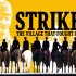 Strike! The Village That Fought Back