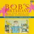 Bobovy narozeniny