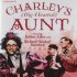 Charley's (Big-Hearted) Aunt
