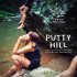 Putty Hill