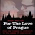 Pro lásku k Praze