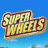 Super Wheels