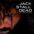 Jack Stall Dead