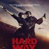 Hard Way: Akční muzikál