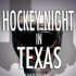 Hockey Night in Texas