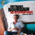 Anthony Bourdain: Bez předsudků