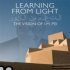 Learning from Light: The Vision of I.M. Pei