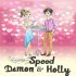 Speed Damon & Holly
