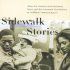 Sidewalk Stories