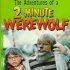 The Adventures of a Two-Minute Werewolf