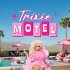 Motel Trixie