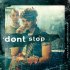 Don´t Stop