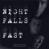 Night Falls Fast
