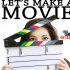 Let's Make a Movie